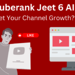 tuberank jeet 6 ai