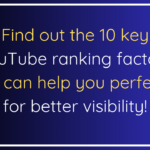 10 YouTube Ranking Factors AI Can Improve for You