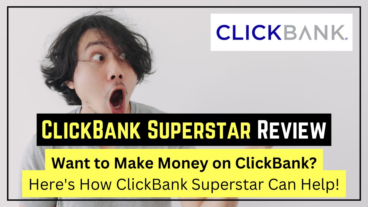 ClickBank Superstar