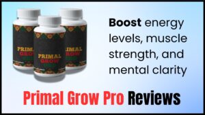 Primal Grow Pro Review